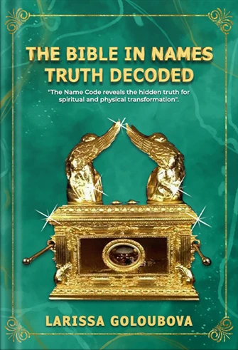 the bible in names truth decoded